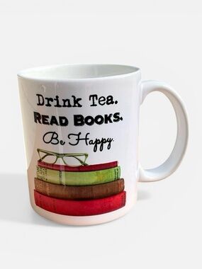 Drink Tea Read Books Be Happy Ceramic Mug - Fly Paper Products (11 ounces)